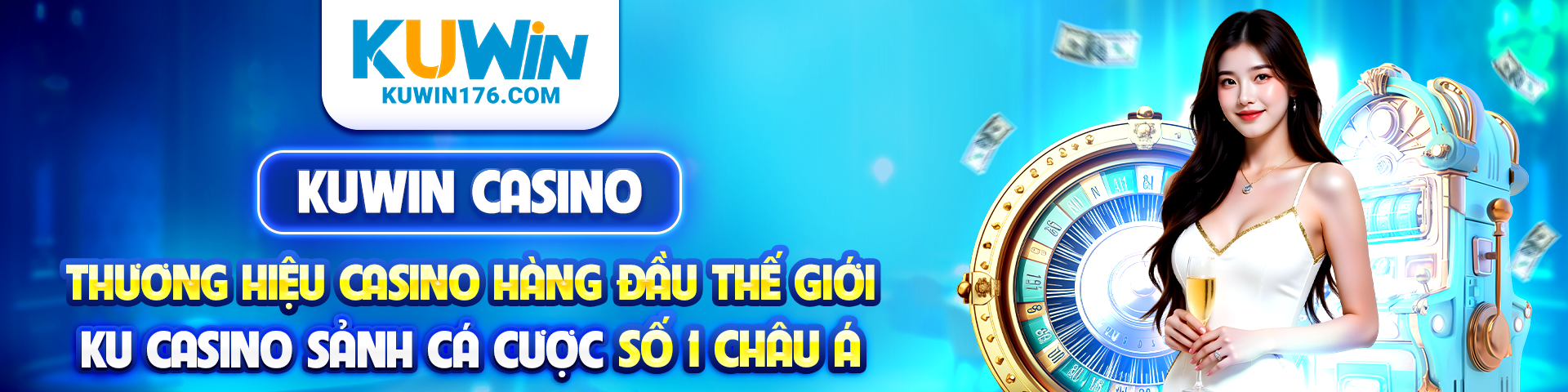 Kuwin Casino nơi thăng hoa giải trí